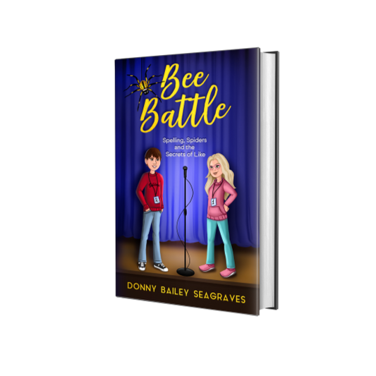 Bee Battle: Spelling, Spiders and the Secrets of Like (PAPERBACK)